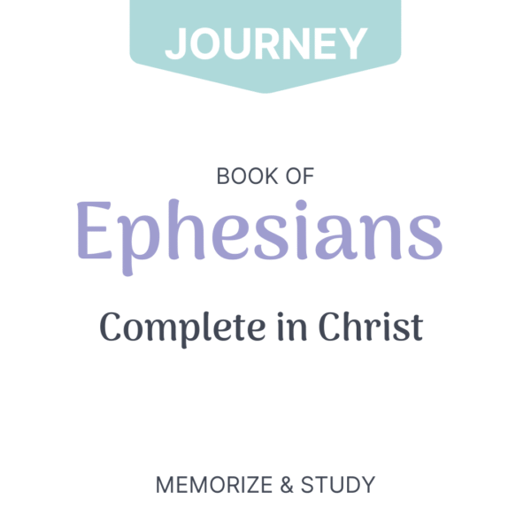Ephesians | Memorize & Study